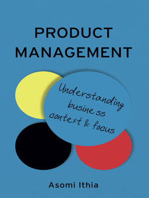 cover image of Product Management: Understanding Business Context and Focus